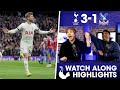 11 MINUTE COMEBACK!!! Tottenham 3-1 Palace [WATCHALONG HIGHLIGHTS]