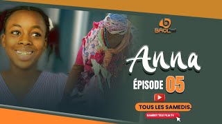 SÉRIE ANNA ÉPISODE 5 ( UNE SÉRIE BAMBEYOISE )