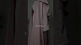 New arrivals Eid abaya #abaya #modestfashion #abayafashion #hijab #modestoutfit #eid #eidoutfit