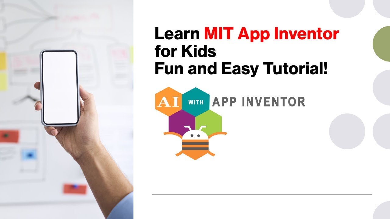 Learn Mit App Inventor For Kids Fun And Easy Tutorial Youtube