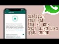 CARA MENGAKTIFKAN ENKRIPSI END TO END UNTUK MELINDUNGI DATA DI WHATSAPP