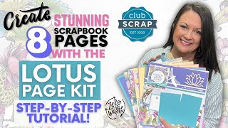 Stop wasting time while scrapbooking! Learn the best way and make 8 pages with us!