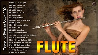 Top 40 Flute Covers Popular Songs 2021 - Best Instrumental Flute Cover 2021