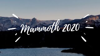 Exploring Mammoth - July 2020