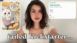 what I've learned from my failed Kickstarter campaign.