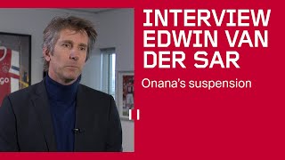 ENG SUBS | Van der Sar: 'Extreem hoge straf, voor Onana stort wereld in'