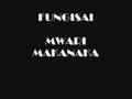 Fungisai - Mwari Makanaka