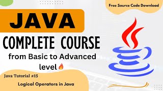 Java tutorial for beginners | Logical Operators in Java | java full course