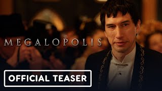 Megalopolis - Official Teaser (2024) Adam Driver, Giancarlo Esposito