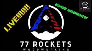 77 Rockets Woodworking  is live!