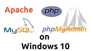 Install Apache, PHP, MySql, PhpMyadmin on Windows 10