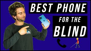 Best Phone for Blind and Visually Impaired People