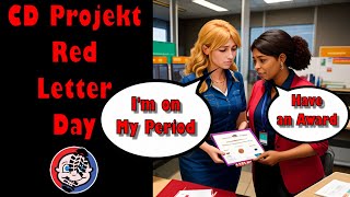 CD Projekt: Red Letter Day - Company Wins Award for Women Having Periods!!