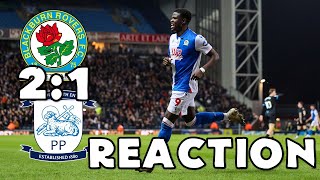 BLACKBURN ROVERS 2 PRESTON NORTH END 1 - REACTION