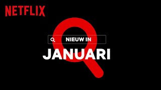 Nieuw op Netflix | Releases op Netflix | Januari 2022