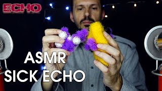 1 Hour ASMR SICK ECHO for Sleep