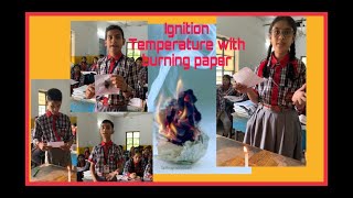 Activity on Ignition 🔥Temperature |Class8| Combustion🔥cbse #science #experiment #learningbydoing