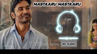 Mastaaru Mastaaru 8D Audio 🎧Song |Sir |Dhanush, Samyuktha Menon | Lofi love#telugusongs.