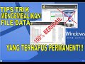 Tips/Trik mengembalikan file terhapus permanen di recycle  bin  pada komputer |100%BERHASIL|