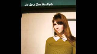 La Sera - Break My Heart - not the video