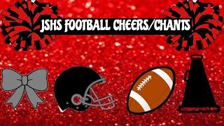 JSHS Football Cheers/Chants