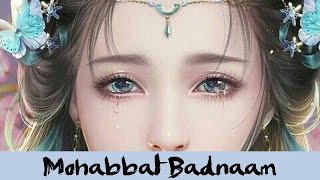 Mohabbat Badnaam - JalRaj | Sad Whatsapp Status