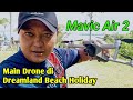 Dreamland Beach Holiday | Main Drone Dji Mavic Air 2 di Dreamland Beach Holiday