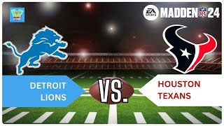 NFL MADDEN 24 - Detroit Lions at Houston Texans