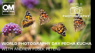 English | Andrew Fusek Peters X PechaKucha: OM SYSTEM World Photography Day 2023