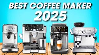 Best Coffee Makers 2025 - The Only 5 You Should Consider