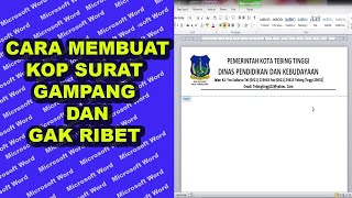 Cara membuat kop surat gampang dan gak ribet di microsoft word