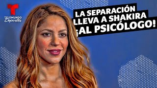 Shakira va al psicólogo luego de su separación con Piqué | Telemundo Deportes