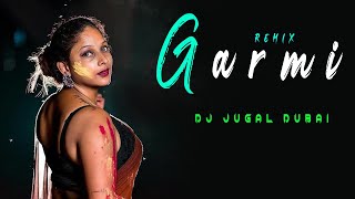 #Garmi (Remix) - DJ Jugal Dubai | DJ Mix | The Mix Studio