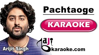 Bada Pachtaoge | Video Karaoke Lyrics | Jaani Ve, Arijit Singh, Bajikaraoke