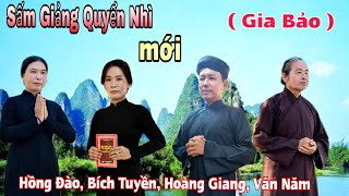 PGHH - Theo Phật Giáo sau nầy cao quý, Được nhìn xem Ngọc Đế xử phân,(Tuyền,Giang Đào , Năm)
