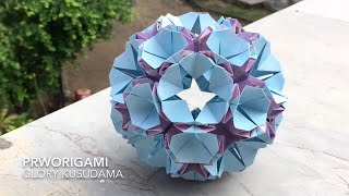 Glory Kusudama - PrwOrigami Folding Tutorial 【くす玉・折り紙】