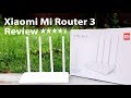 Xiaomi Mi Router 3 Review | Smart & Budget WiFi Router | Full Setup | Features Overview !