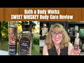 Bath & Body Works SWEET WHISKEY Body Care Review