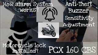 PCX 160 ALARM SYSTEM ADJUSTMENT | SENSITIVITY ADJUSTMENT | BUZZER SOUND ADJUSTMENT | MOTOREN