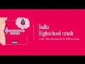 DoRo - Highschool Crush (feat Bhutimnandi and Mtho-man)