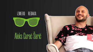 Između redaka #11 - Aleks Curać Šarić