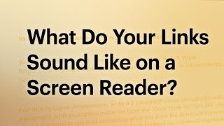 What Do Your Links Sound Like on a Screen Reader?