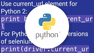 How do I get current URL in Selenium Webdriver 2 Python?