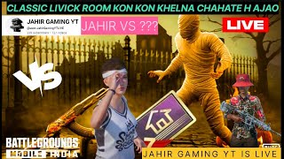 ROOM KON KON KHELNA CHAHATE AJAO 1v1 JAHIR IS LIVE ON