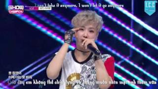 [I.C.EVN][Engsub+Vietsub] 160518 아이스 (I.C.E) - 내가아까워 (We are not Compatible) @ Show Champion