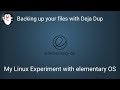 Backing up your files on Linux and elementary OS with Deja Dup