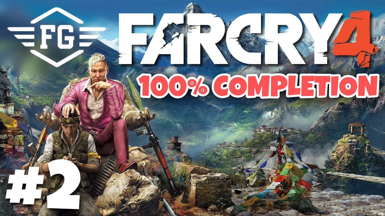 Far Cry 4 - 100% COMPLETION | #2 | @FlyGunCZ - YouTube