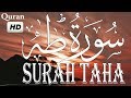 Relaxing Recitation of Surah Taha   سورة طه (HEALING QURAN RECITATION)  HD