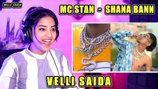 MC STΔN - SHANA BANN | SONG | VELLI SAIDA REACTION