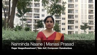 Nanninda Naane | Manasi Prasad | Kanakadasa | Vaagadheeshwari |Adi